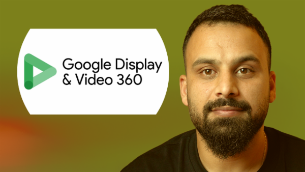 DV360 Tutorial Complete course DV360 Tutorial Complete course